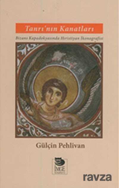 Tanrı'nın Kanatları - İmge Kitabevi Yayınları