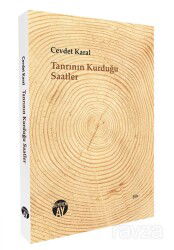 Tanrının Kurduğu Saatler - Büyüyenay Yayıncılık