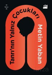 Tanrı'nın Yalnız Çocukları - Doğan Kitapçılık