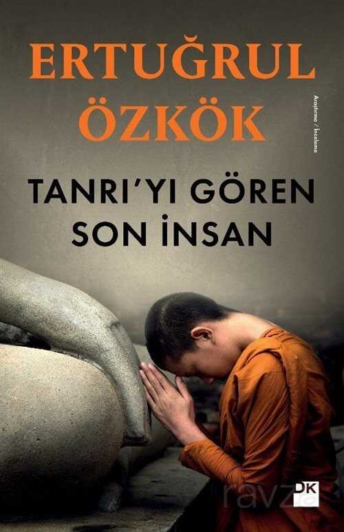 Tanrı'yı Gören Son İnsan - 1