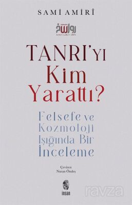 Tanrı'yı Kim Yarattı? - 1