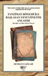 Tanzimat Dönemi İle Başlayan Yeni Yönetim Anlayışı - Servet Yayınevi