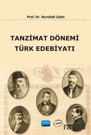 Tanzimat Dönemi Türk Edebiyatı - 1