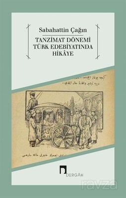 Tanzimat Dönemi Türk Edebiyatında Hikaye - 1