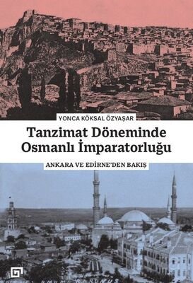 Tanzimat Döneminde Osmanlı İmparatorluğu - 1