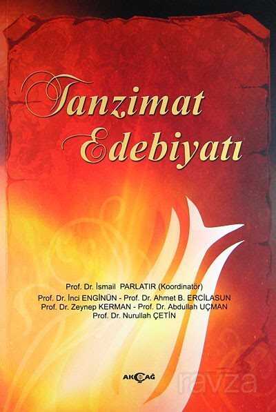 Tanzimat Edebiyatı - Akçağ Yayınları