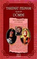 Tanzimat Fermanı ve Dönemi - Derin Yayınları