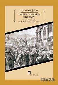 Tanzimat Fikri ve Edebiyat - Dergah Yayınları