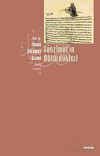Tanzimatın Götürdükleri - Beyan Yayınları