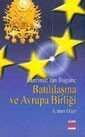 Tanzimat'tan Bugüne Batılılaşma ve Avrupa Birliği - 1