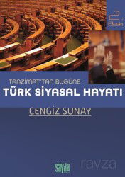 Tanzimat'tan Bugüne Türk Siyasal Hayatı - Sayda Yayıncılık