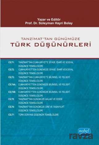 Tanzimat'tan Günümüze Türk Düşünürleri (7 Cilt - 8 Kitap) - 1