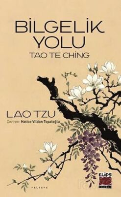 Tao The Ching-Bilgelik Yolu - 1