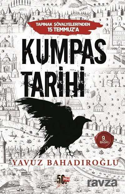 Tapınak Şövalyelerinden 15 Temmuz'a Kumpas Tarihi - Nesil Yayınları