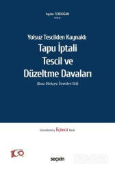Tapu İptali - Tescil ve Düzeltme Davaları - Seçkin Yayıncılık