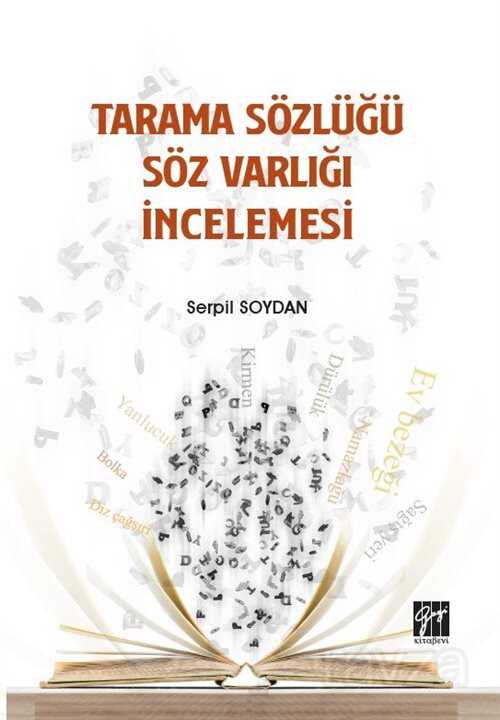 Tarama Sözlüğü Söz Varlığı İncelemesi - Gazi Kitabevi