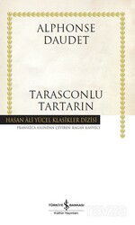 Tarasconlu Tartarin (Ciltli) - İş Bankası Yayınları
