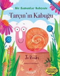 Tarçın'ın Kabuğu - Bir Zamanlar Bahçede - Sabri Ülker Vakfı Yayınları