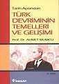 Tarih Açısından Türk Devriminin Temelleri, Gelişimi - 1