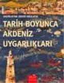 Tarih Boyunca Akdeniz Uygarlıkları - Oğlak Yayınları