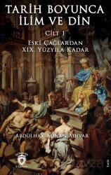 Tarih Boyunca İlim ve Din - Dorlion Yayınevi