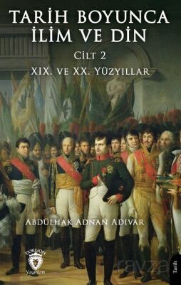 Tarih Boyunca İlim ve Din - 1