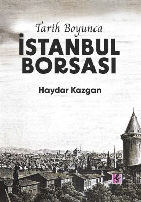 Tarih Boyunca İstanbul Borsası - 1