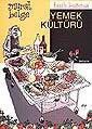 Tarih Boyunca Yemek Kültürü - İletişim Yayınları