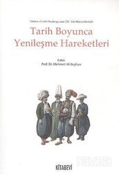 Tarih Boyunca Yenileşme Hareketleri - Kitabevi Yayıncılık