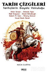 Tarih Çizgileri / Tarihçilerin Büyülü Yolculuğu - Gece Kitaplığı