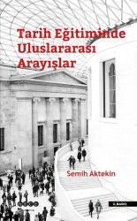 Tarih Eğitiminde Uluslararası Arayışlar - Hece Yayınları