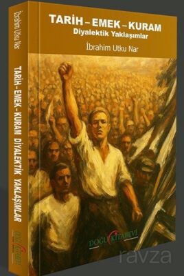 Tarih-Emek-Kuram - 1