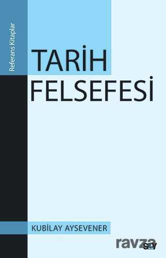 Tarih Felsefesi - Say Yayınları
