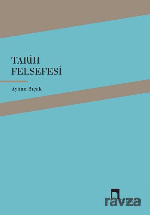 Tarih Felsefesi - Dergah Yayınları