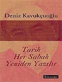 Tarih Her Sabah Yeniden Yazılır - Literatür Yayınları