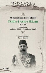 Tarih-i Asr-ı Hazır (2. Cilt) - Çizgi Kitabevi