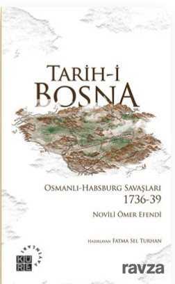 Tarih-i Bosna - Küre Yayınları