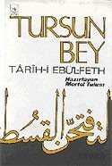 Tarih-i Ebü'l- Feth (TURSUN BEY) - İstanbul Fetih Cemiyeti Yayınları