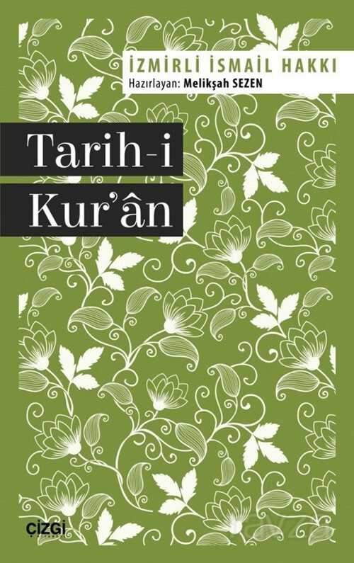 Tarih-i Kur'an - Çizgi Kitabevi