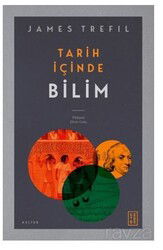 Tarih İçinde Bilim - Ketebe Yayınevi