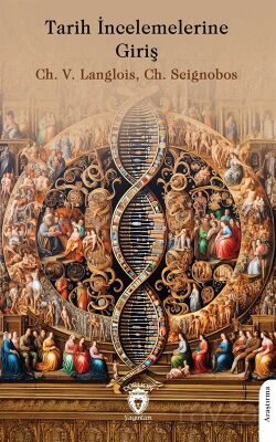 Tarih İncelemelerine Giriş - 1