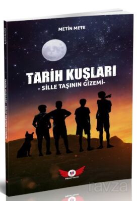 Tarih Kuşları - 1