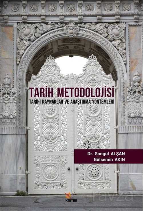 Tarih Metodolojisi - Kriter Basım Yayın Dağıtım