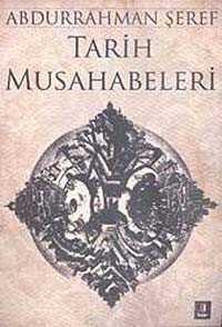 Tarih Musahabeleri - Kapı Yayınları