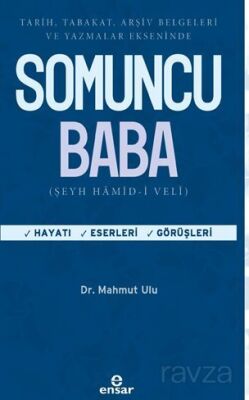 Tarih, Tabakat, Arşiv Belgeleri Ve Yazamlar Ekseninde Somuncu Baba - 1