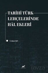 Tarihî Türk Lehçelerinde Hal Ekleri - Paradigma Akademi Yayınları