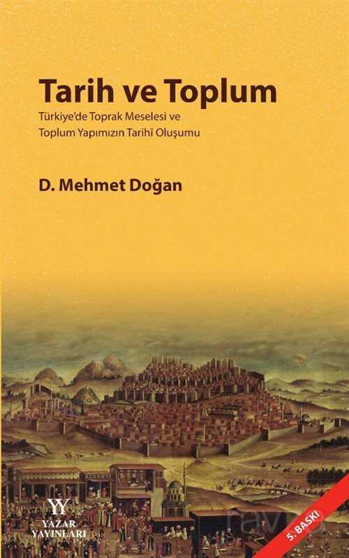 Tarih ve Toplum - Yazar Yayınları (Ankara)