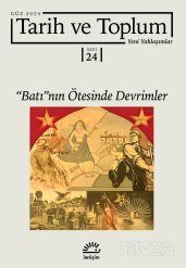 Tarih ve Toplum Yeni Yaklaşımlar Sayı:24 Güz 20024 - 1