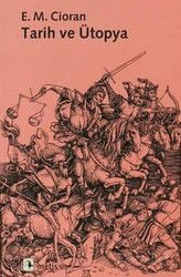 Tarih ve Ütopya - Metis Yayınları