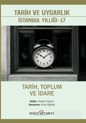 Tarih ve Uygarlık İstanbul Yıllığı 17 - 1